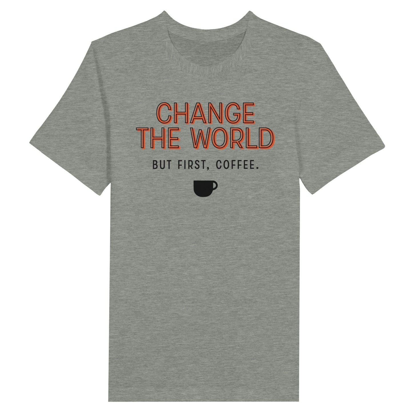 Good Bean Gifts "Change The World - But First Coffee" - Crewneck T-shirt Athletic Heather / S