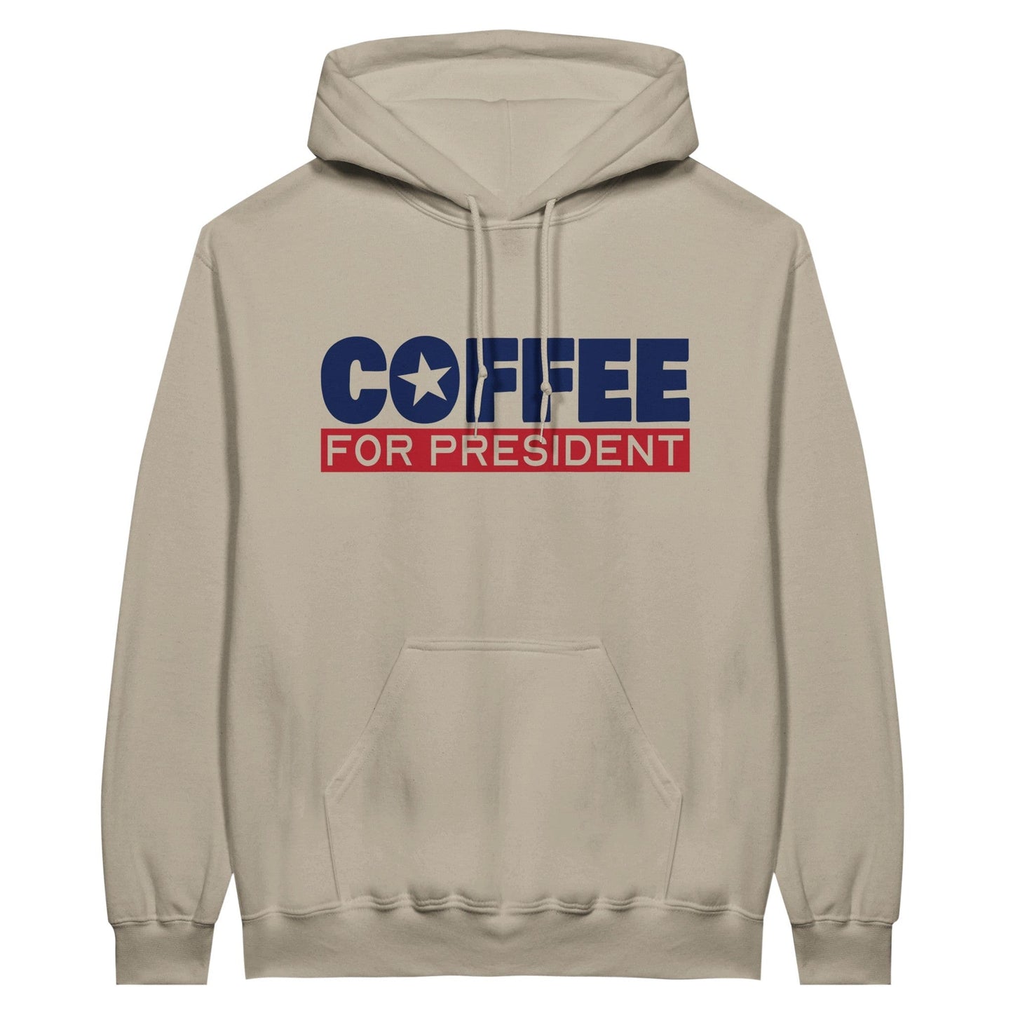 Good Bean Gifts "Coffee For President" -Classic Unisex Pullover Hoodie Sand / S