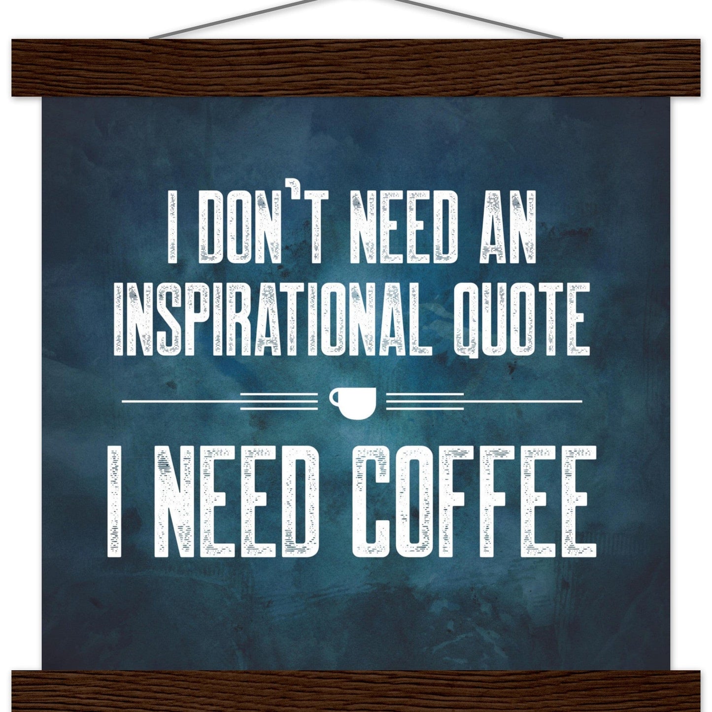 Good Bean Gifts "Coffee Not Quotes" Premium Matte Paper Coffee Poster with Hanger 25x25 cm / 10x10″ / dark wood