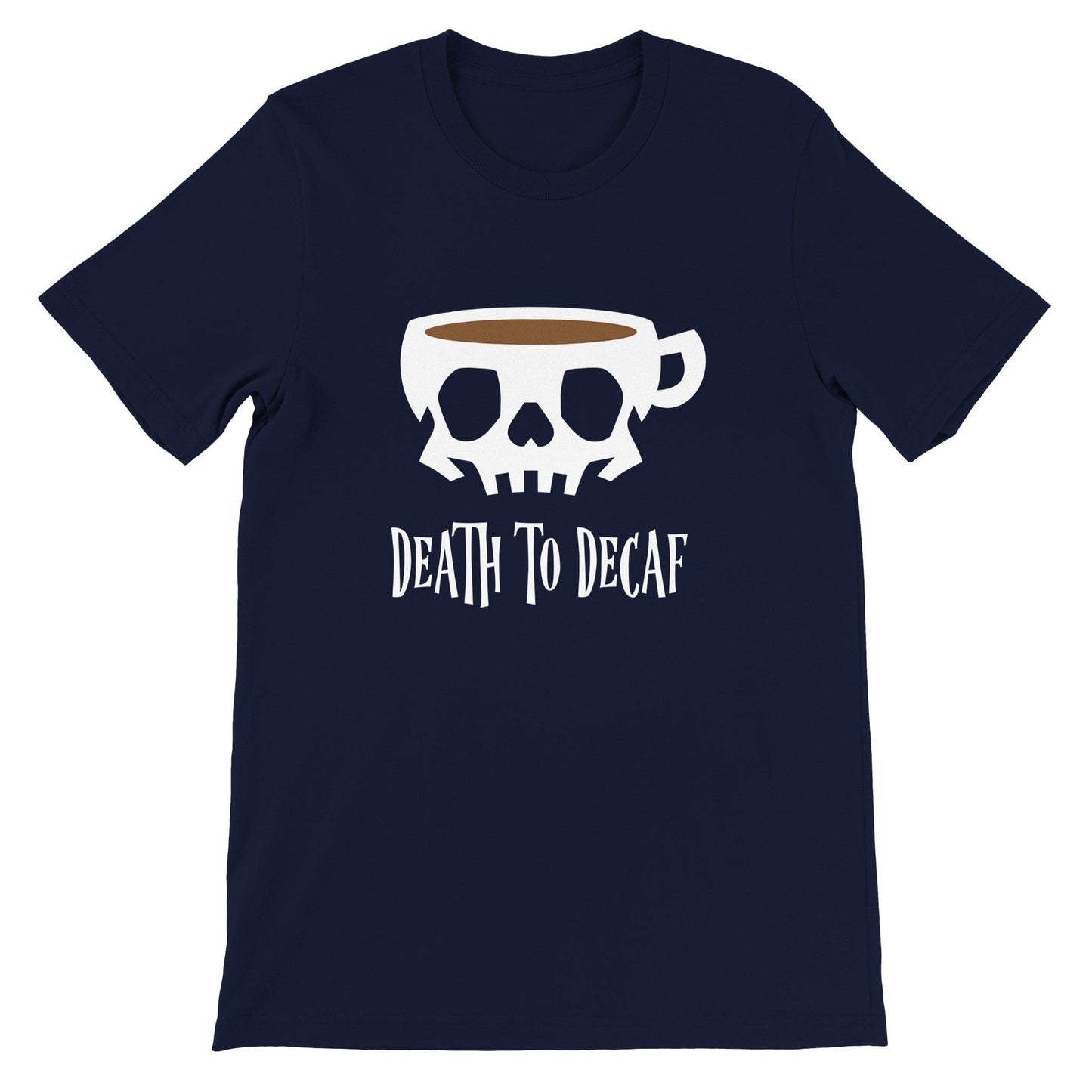 Good Bean Gifts "Death to Decaf" Crewneck T-shirt Navy / S