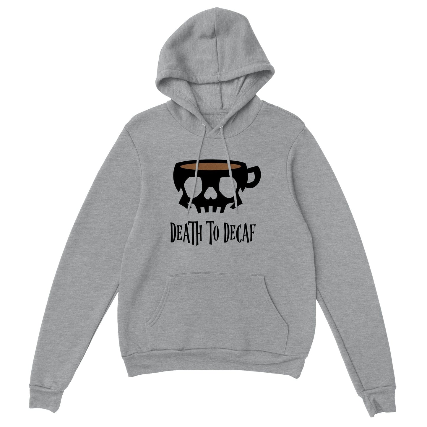 Good Bean Gifts "Death to Decaf" Pullover Hoodie Sports Grey / XS