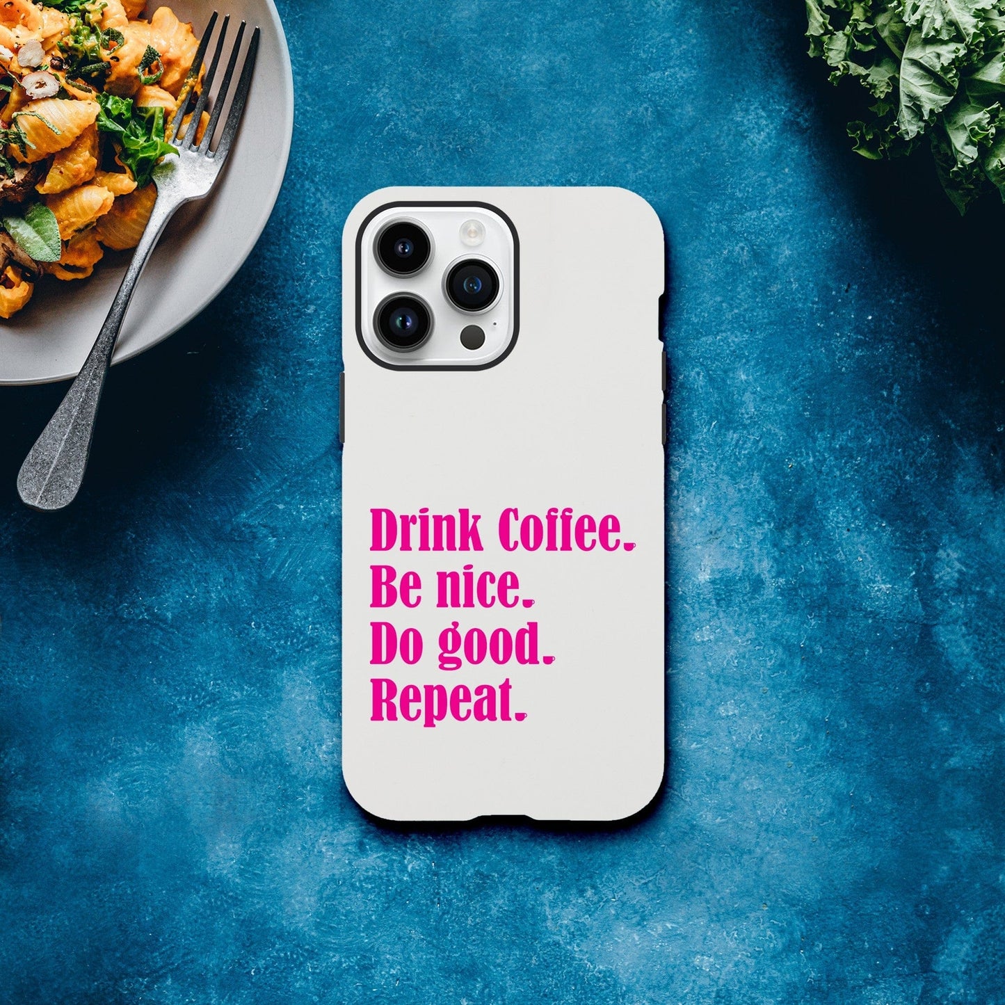 Good Bean Gifts Drink Coffee, Be Nice, Do Good, Repeat - Tough Phone case (Pink imprint)