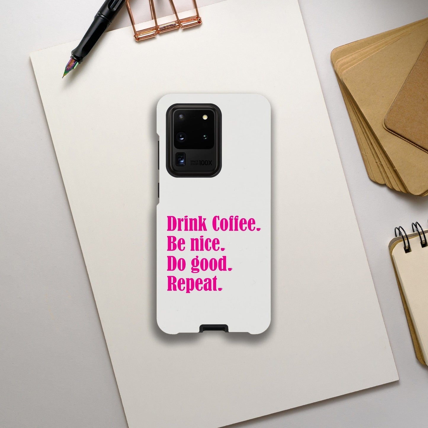 Good Bean Gifts Drink Coffee, Be Nice, Do Good, Repeat - Tough Phone case (Pink imprint) Galaxy S20 Ultra