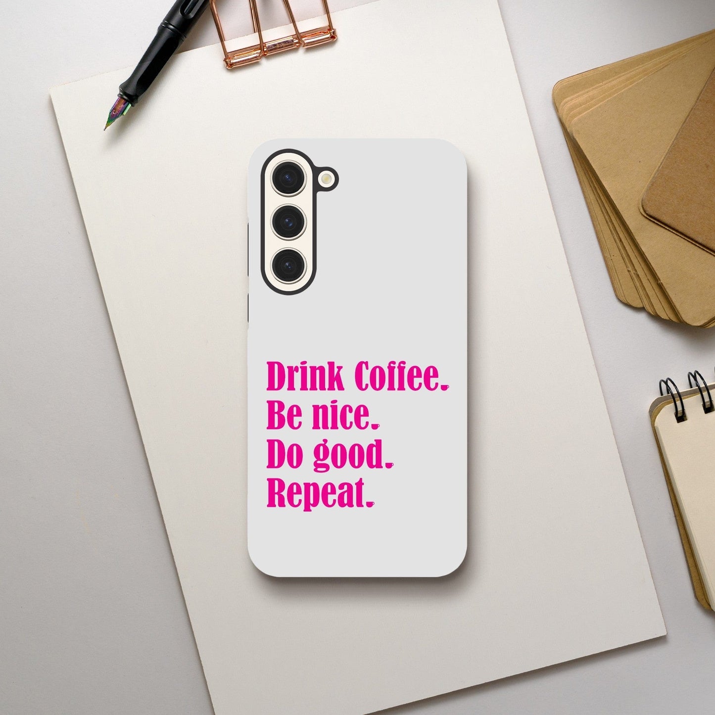 Good Bean Gifts Drink Coffee, Be Nice, Do Good, Repeat - Tough Phone case (Pink imprint) Galaxy S23 Plus