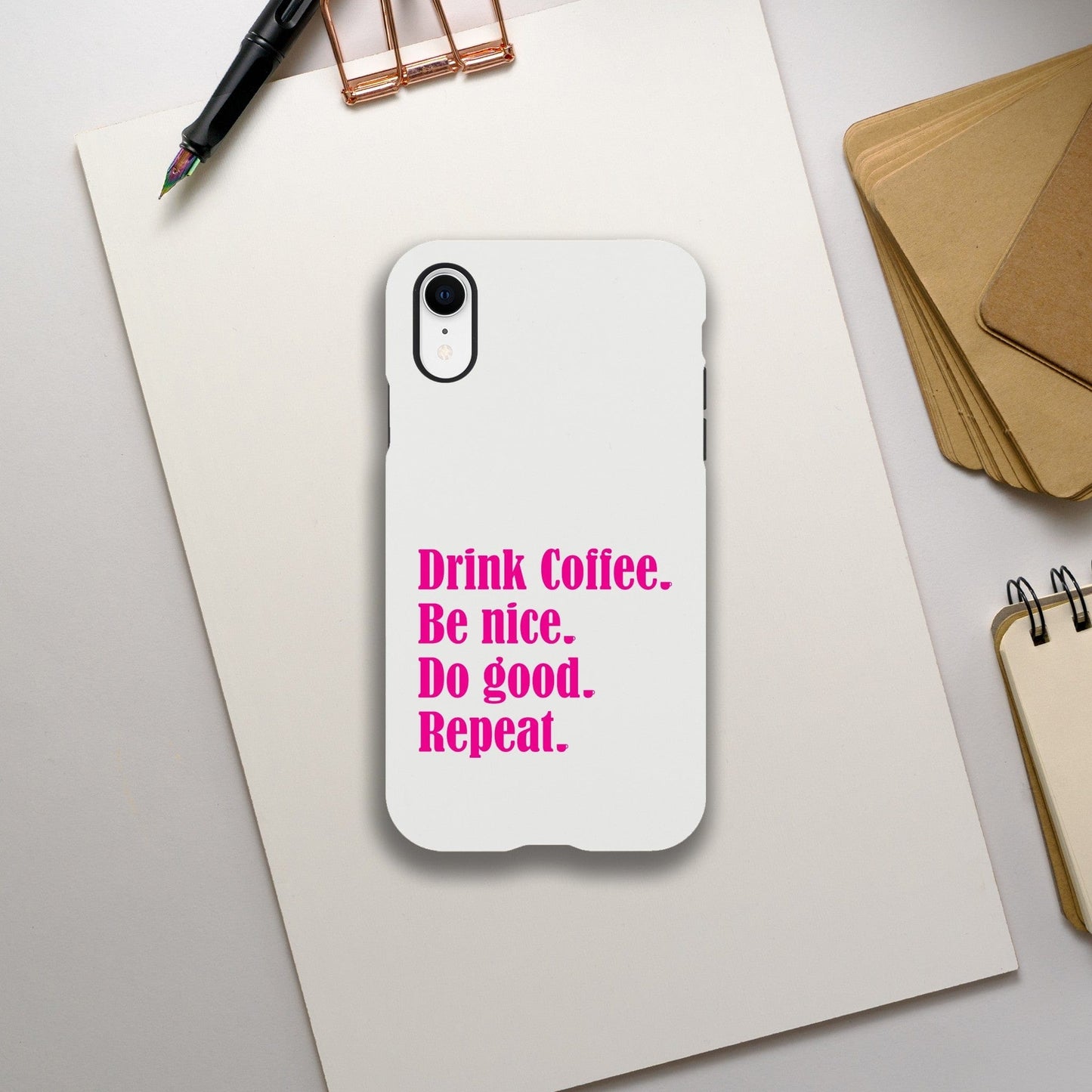 Good Bean Gifts Drink Coffee, Be Nice, Do Good, Repeat - Tough Phone case (Pink imprint) iPhone XR
