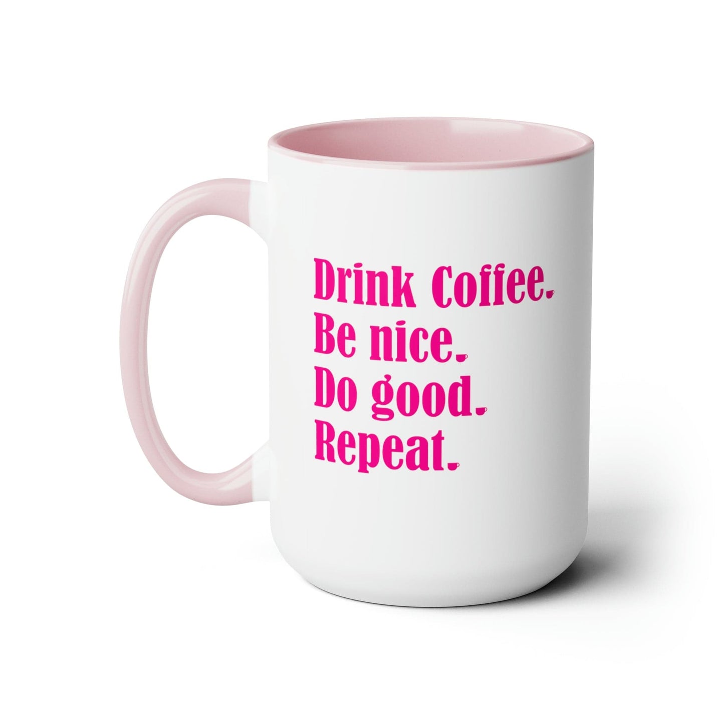 Good Bean Gifts "Drink Coffee, Be Nice, Do Good, Repeat" Two-Tone Coffee Mugs, 15oz