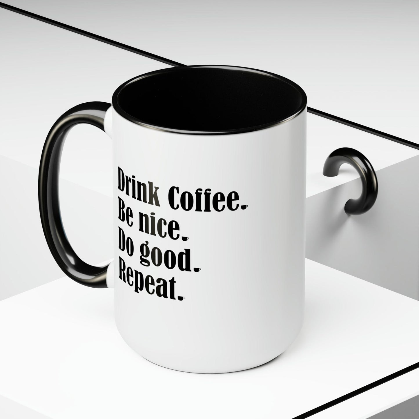 Good Bean Gifts "Drink Coffee, Be Nice, Do Good, Repeat" Two-Tone Coffee Mugs, 15oz