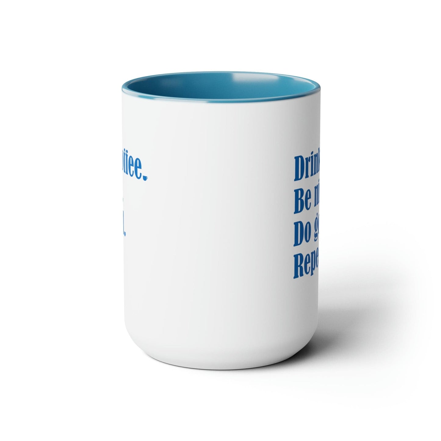 Good Bean Gifts "Drink Coffee, Be Nice, Do Good, Repeat" Two-Tone Coffee Mugs, 15oz