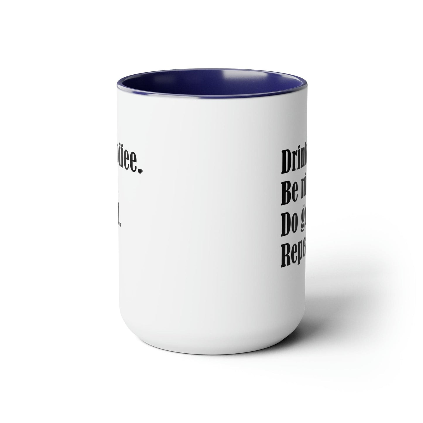 Good Bean Gifts "Drink Coffee, Be Nice, Do Good, Repeat" Two-Tone Coffee Mugs, 15oz