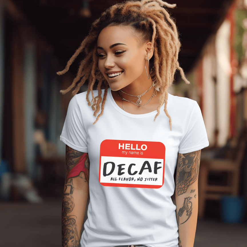 Good Bean Gifts Hello, My Name is Decaf -Unisex Crewneck T-shirt White / S