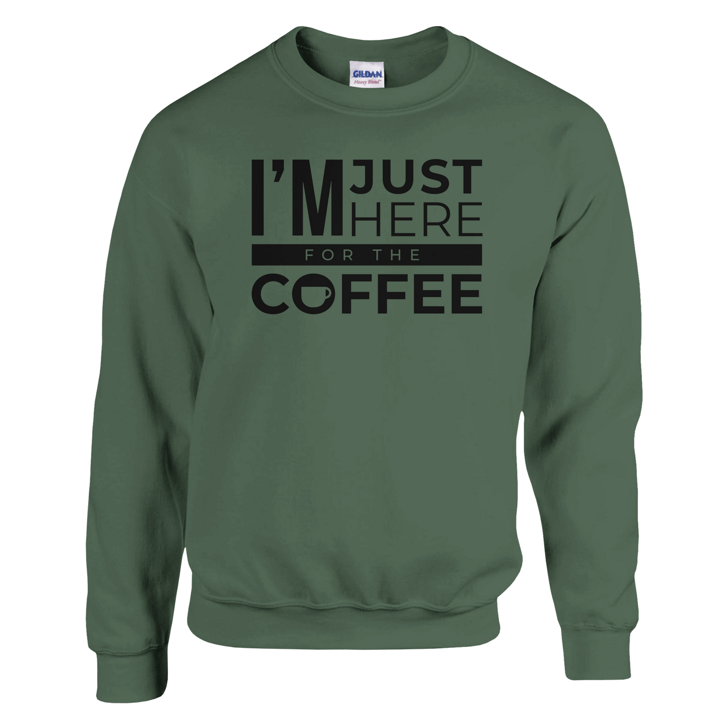 Good Bean Gifts I'm Just Here for the Coffee -Classic Unisex Crewneck Sweatshirt | Gildan® 18000 Military Green / S
