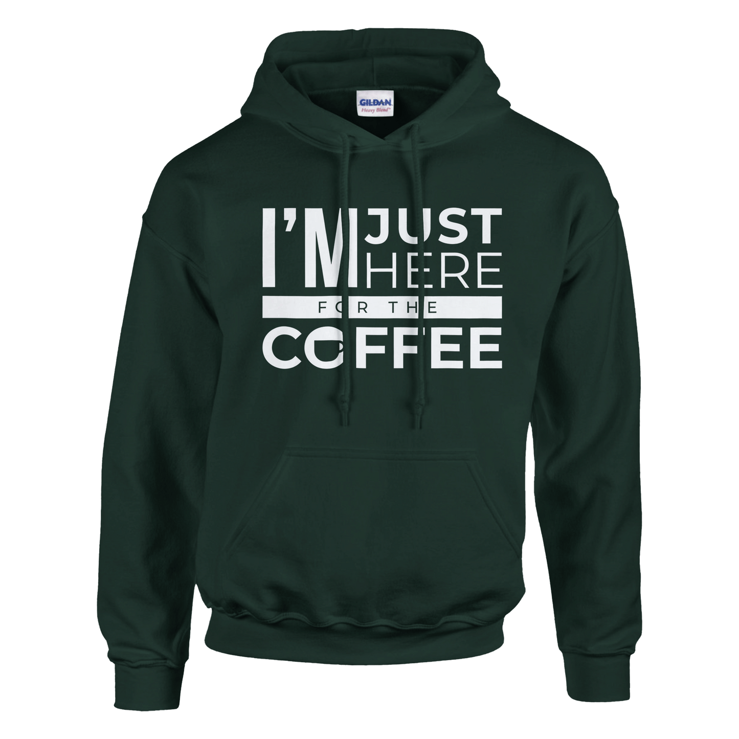 Good Bean Gifts I'm Just Here for the Coffee - Classic Unisex Pullover Hoodie | Gildan® 18500