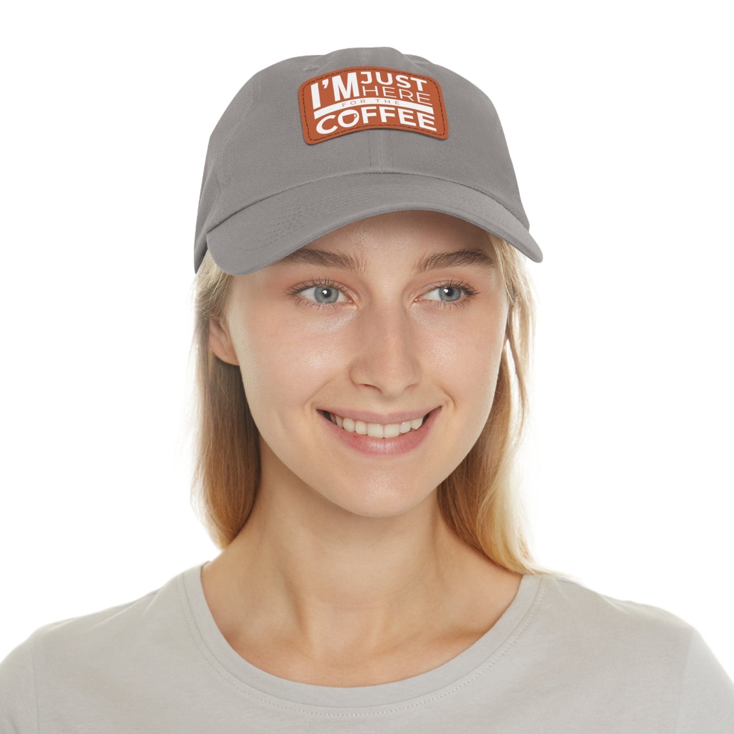 Good Bean Gifts "I'm Just Here for the Coffee" - Dad Hat with Leather Patch (Rectangle)
