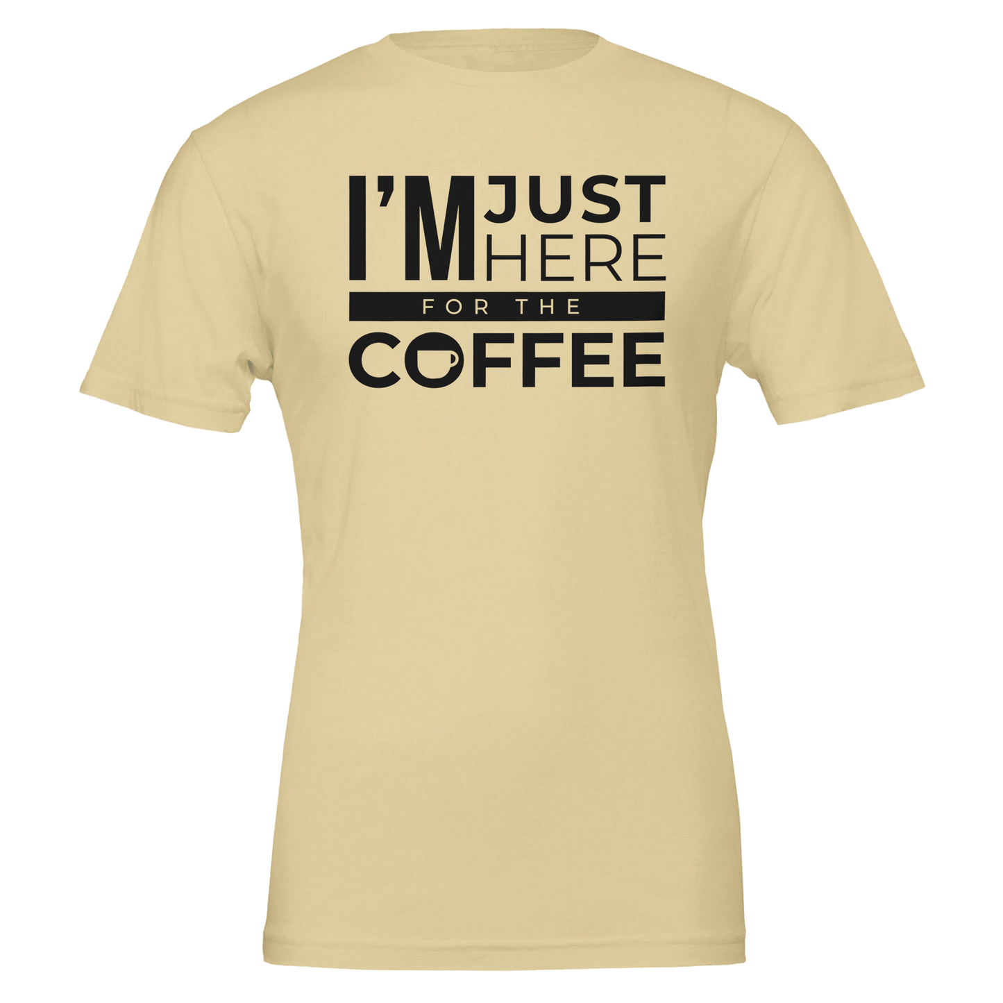 Good Bean Gifts I'm Just Here for the Coffee Unisex Crewneck T-shirt | Bella + Canvas 3001 Natural / S