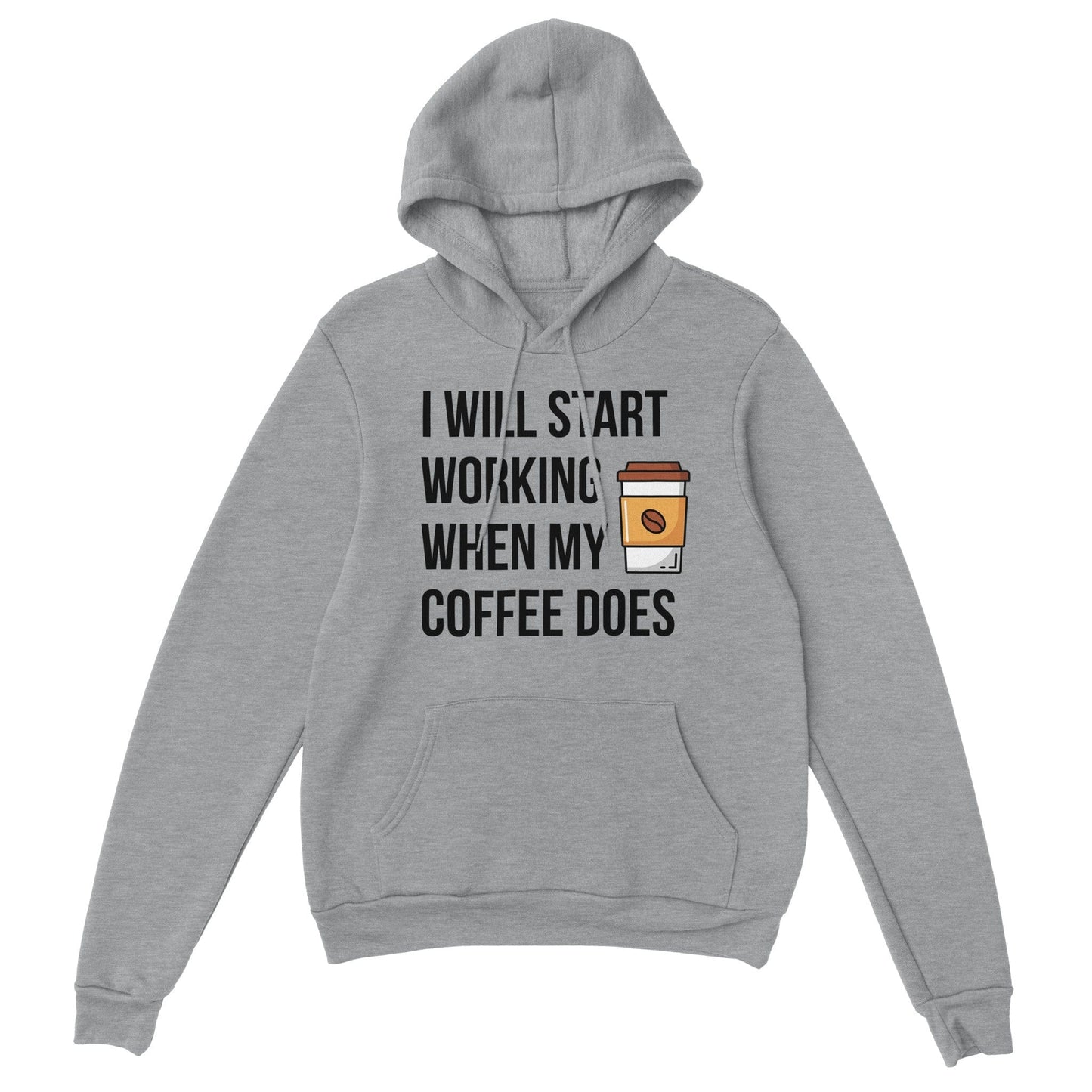 Good Bean Gifts I Will Work When My Coffee Does - Unisex Pullover Hoodie