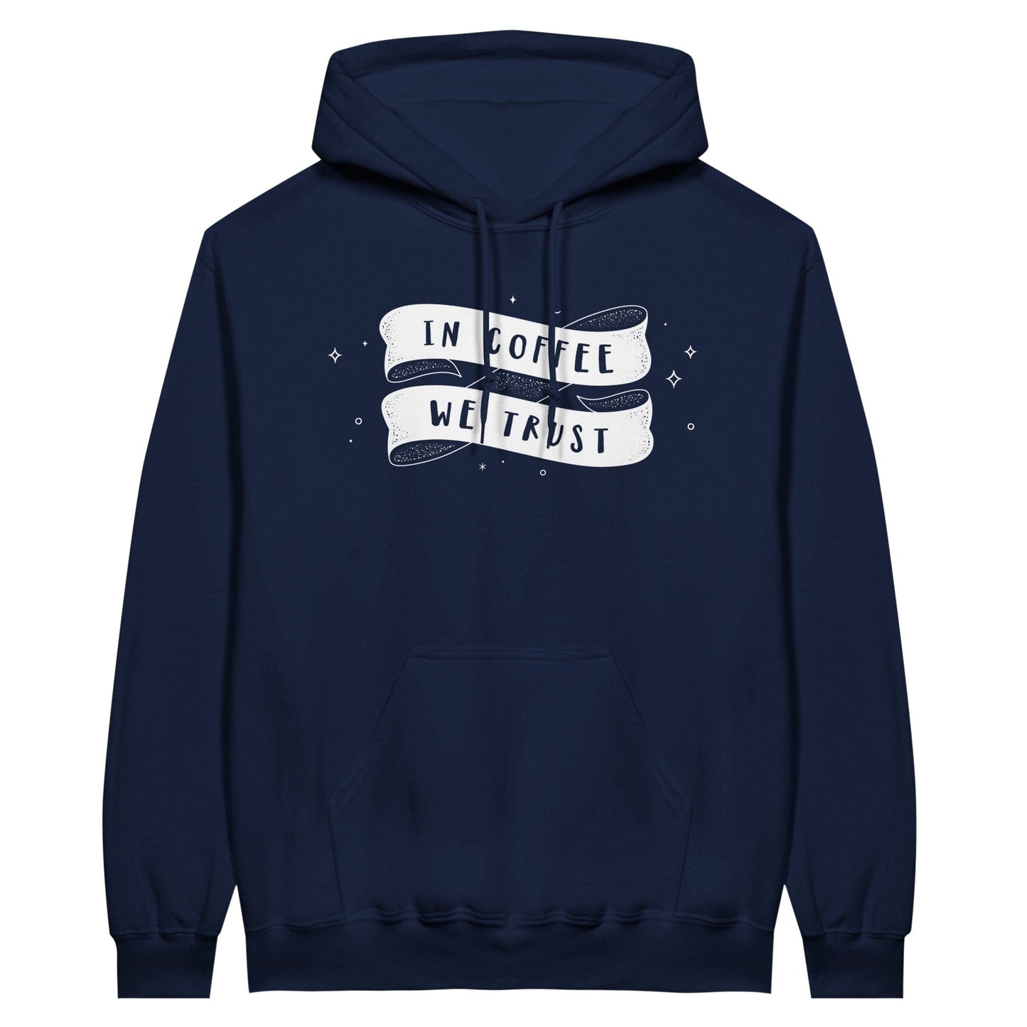 Good Bean Gifts "In Coffee We Trust" Classic Unisex Pullover Hoodie Navy / S