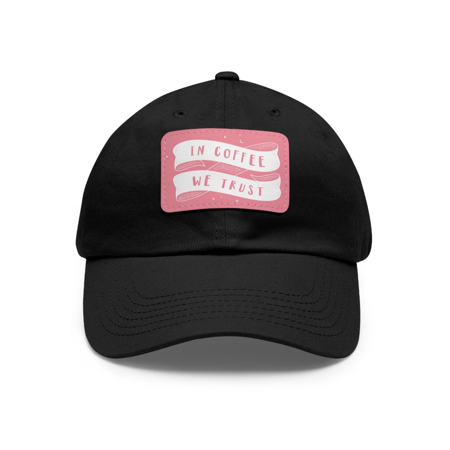 Good Bean Gifts In Coffee We Trust - Dad style Hat with Leather Patch (Rectangle) Black / Pink patch / Rectangle / One size