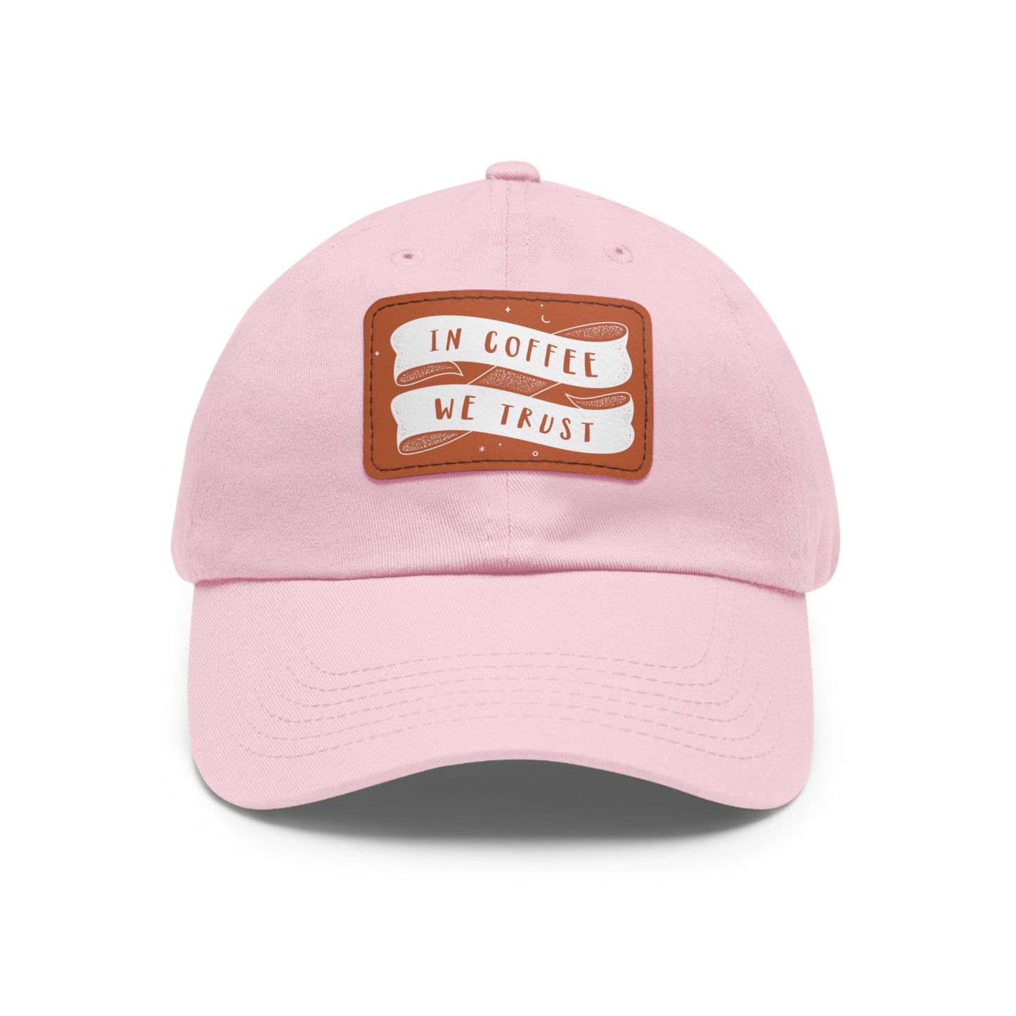 Good Bean Gifts In Coffee We Trust - Dad style Hat with Leather Patch (Rectangle) Light Pink / Light Brown patch / Rectangle / One size