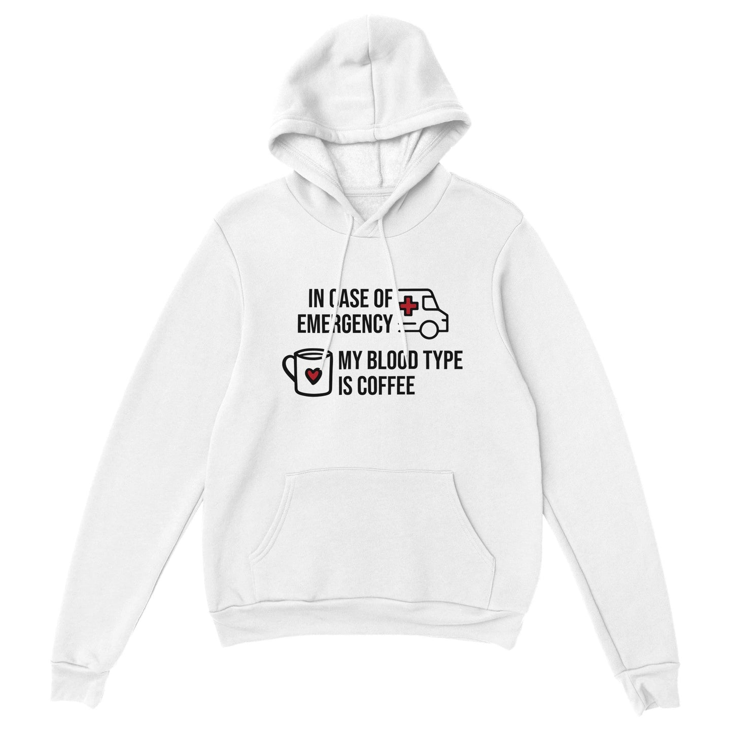 Good Bean Gifts My Blood Type is Coffee- Unisex Pullover Hoodie