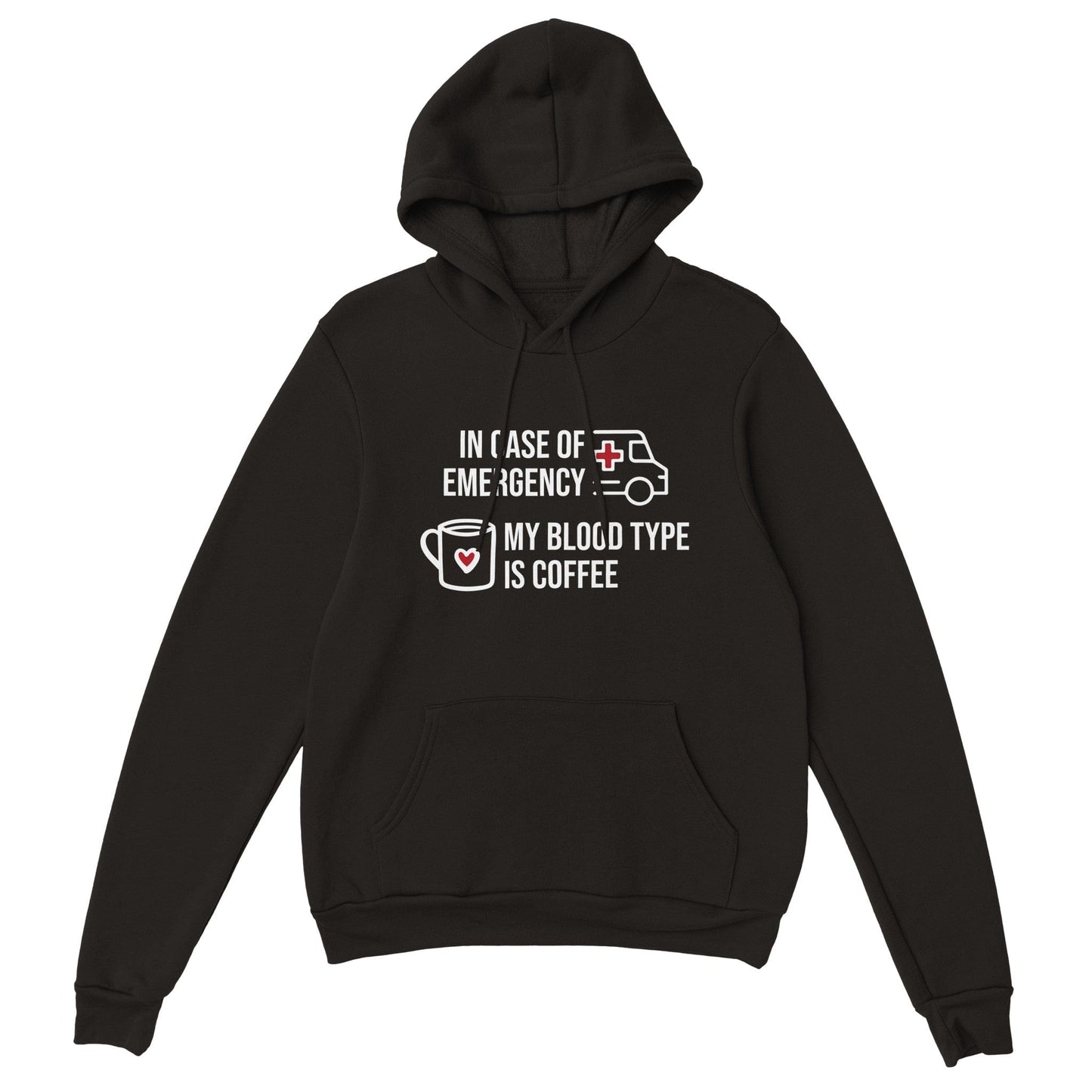 Good Bean Gifts My Blood Type is Coffee- Unisex Pullover Hoodie
