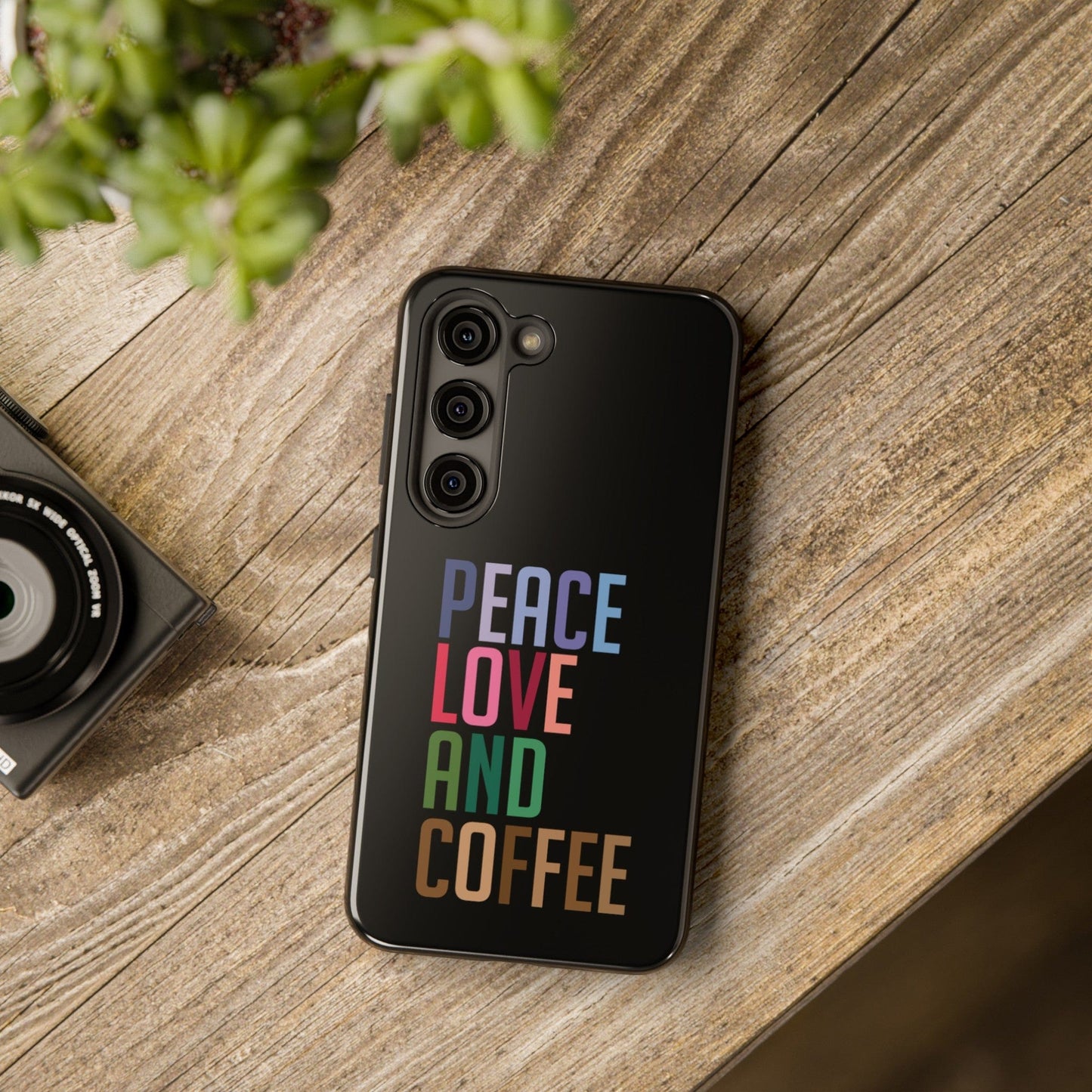 Good Bean Gifts "Peace Love and Coffee" Tough Phone Cases
