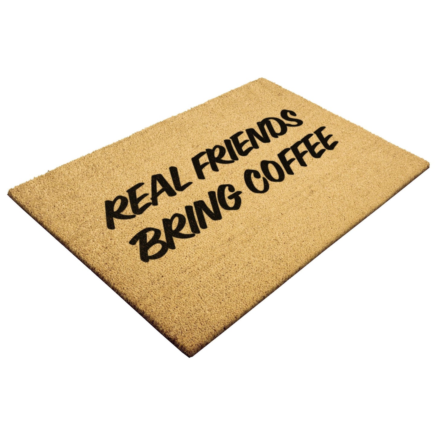 Good Bean Gifts "Real Friends Bring Coffee" Doormat