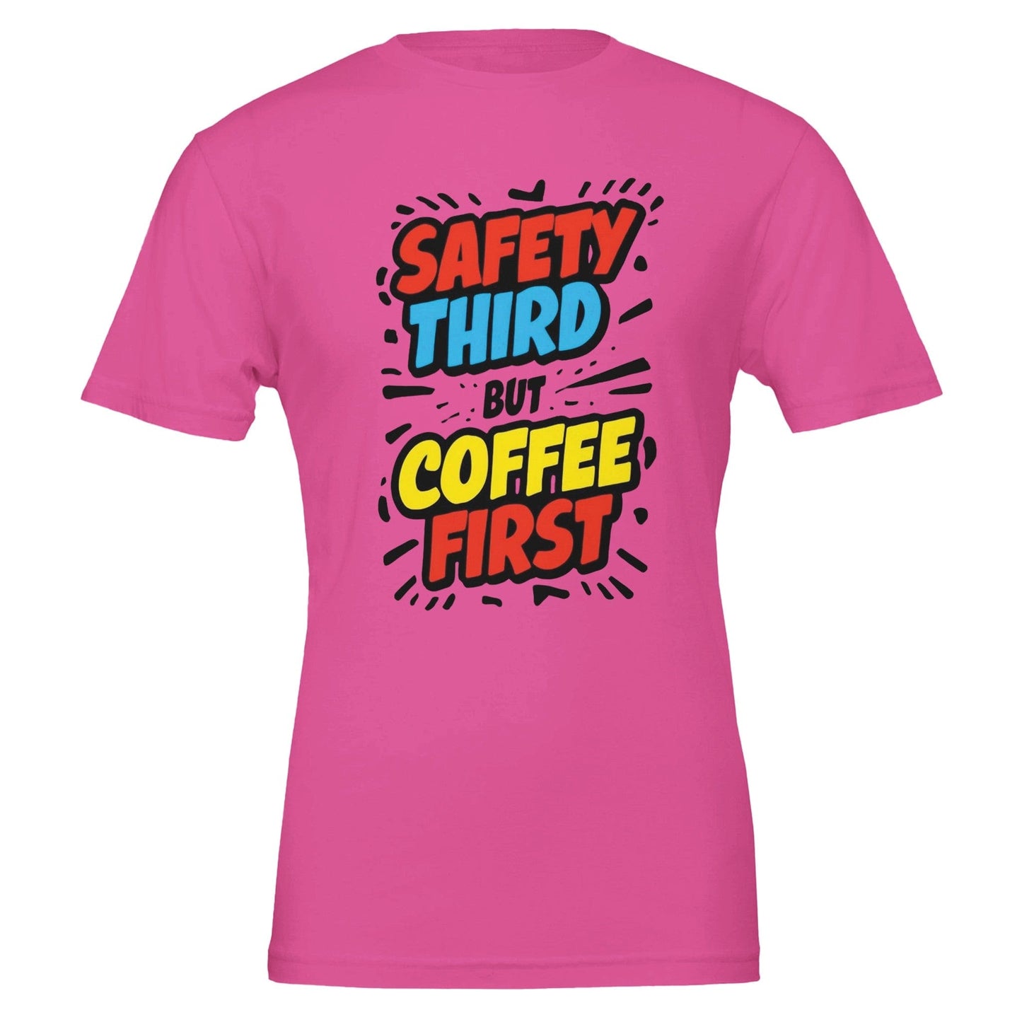 Good Bean Gifts Safety Third but Coffee First - Unisex Crewneck T-shirt | Bella + Canvas 3001 Charity Pink / S