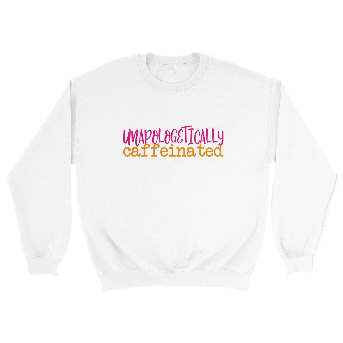 Good Bean Gifts Unapologetically Caffeinated (Stacked Text) Unisex Crewneck Sweatshirt White / S