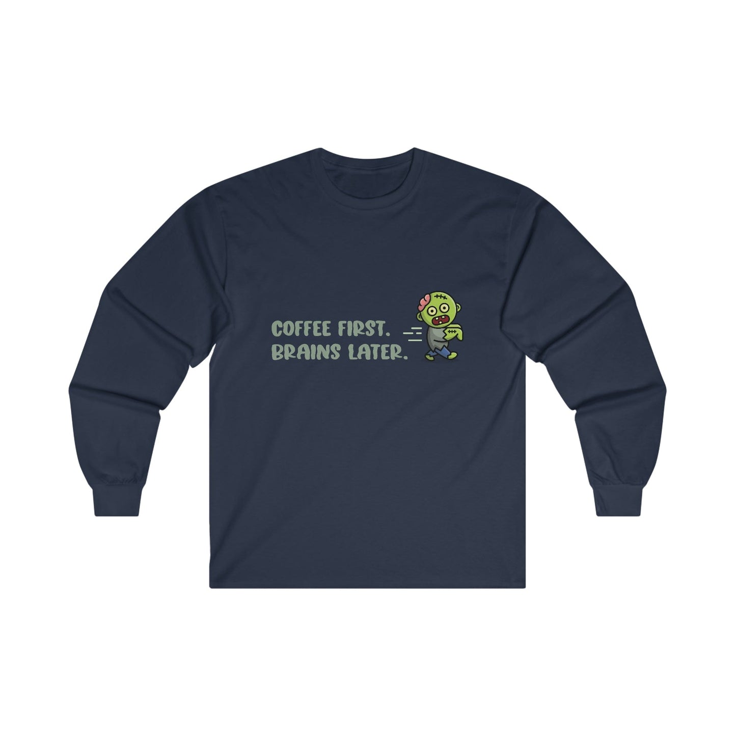 Good Bean Gifts "Zombie Priorities" Long Sleeve Tee (Dark colors) M / Navy