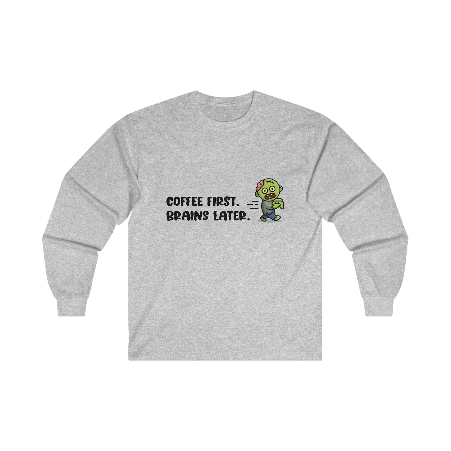 Good Bean Gifts "Zombie Priorities" Long Sleeve Tee (Light Colors) S / Ash