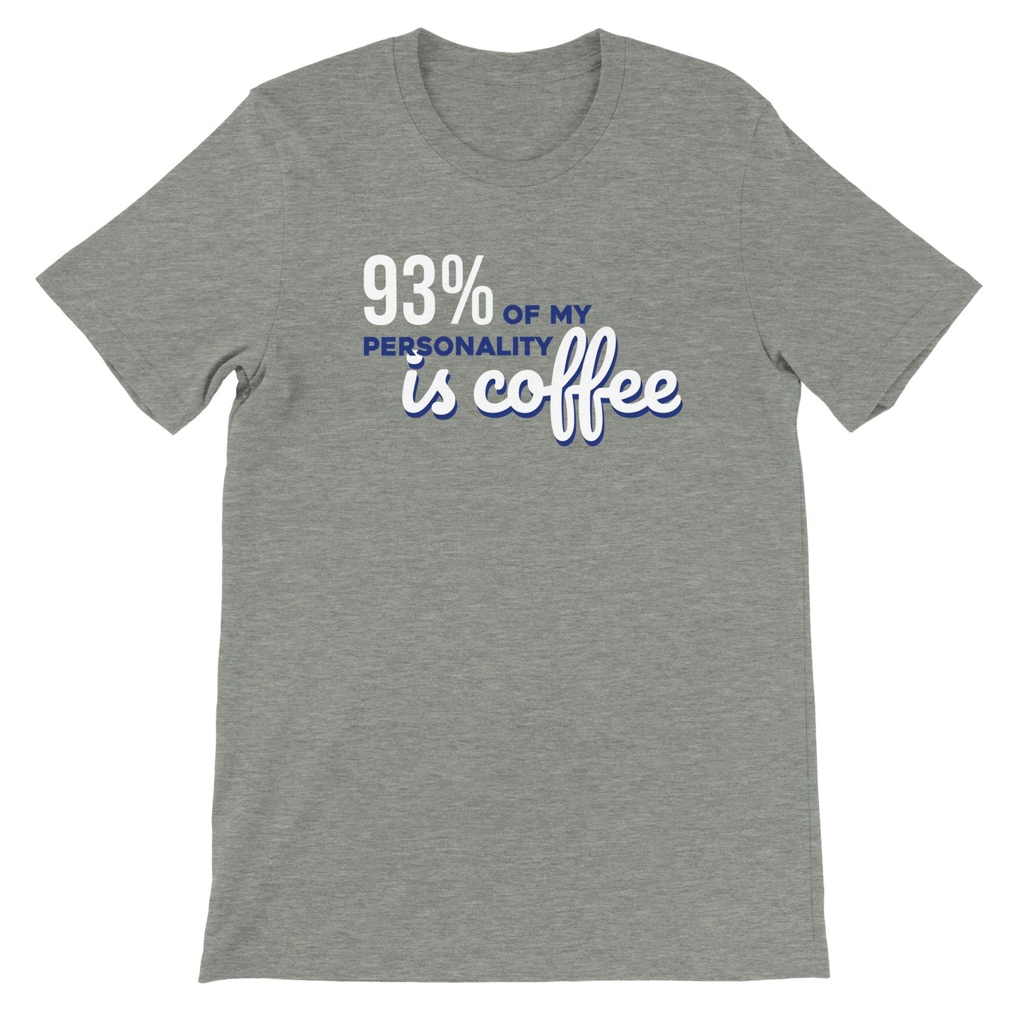 Good Bean Gifts 93% Coffee - Unisex Crewneck T-shirt Athletic Heather / S