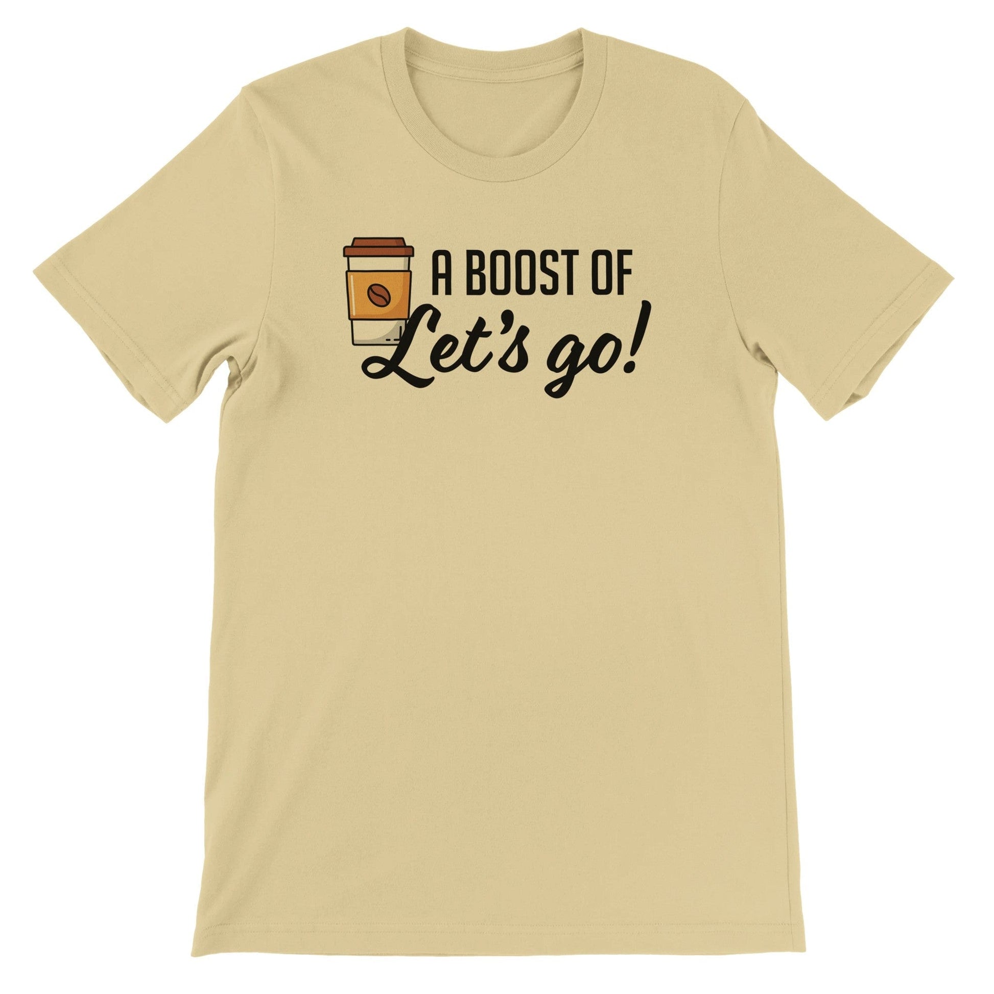 Good Bean Gifts "Boost of Let's Go! - Unisex Crewneck T-shirt | Bella + Canvas 3001 Natural / S