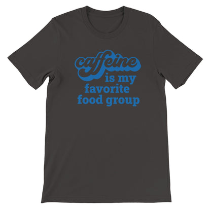 Good Bean Gifts "Caffeine is my favorite food group" Unisex Crewneck T-shirt Vintage Black / S