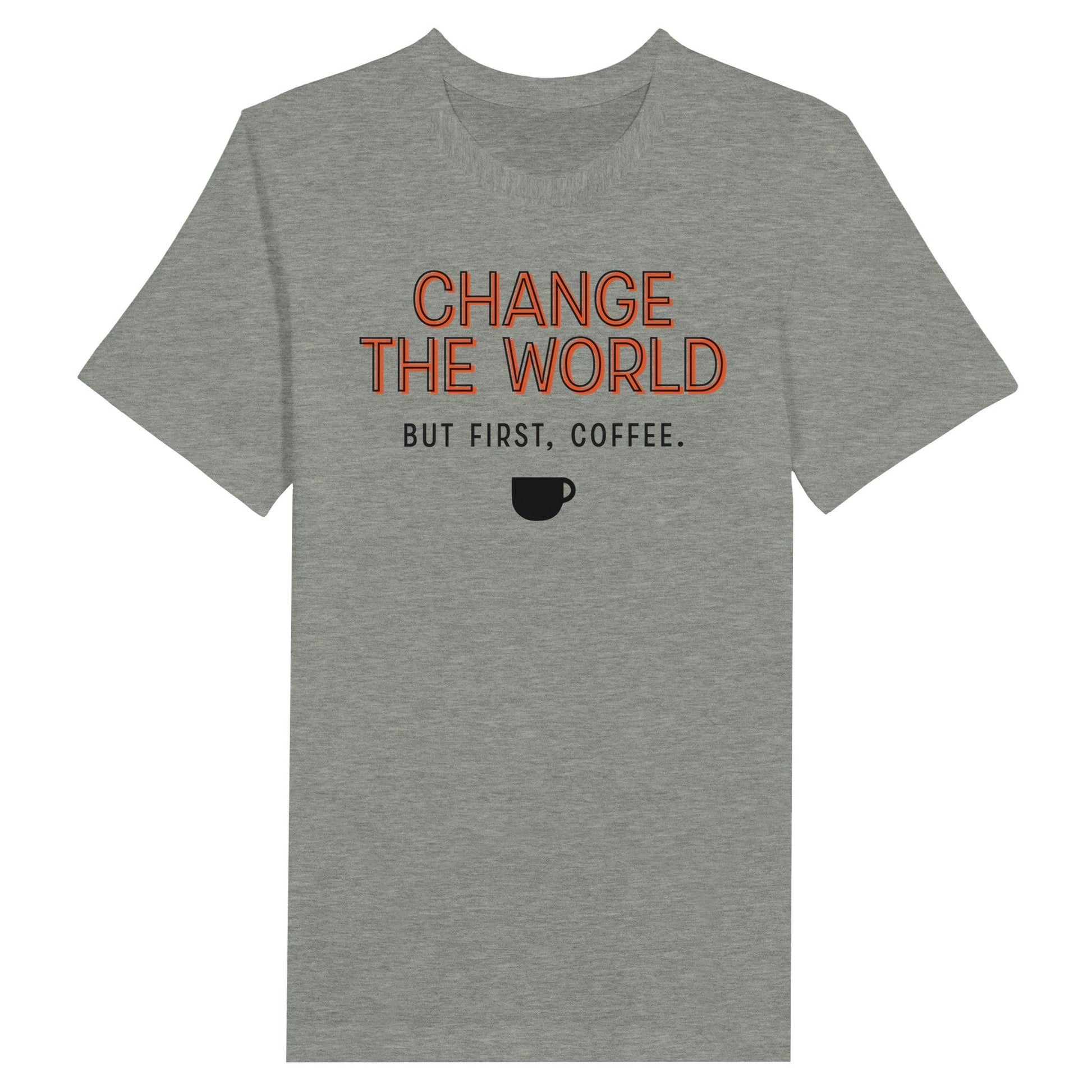 Good Bean Gifts "Change The World - But First Coffee" - Crewneck T-shirt Athletic Heather / S
