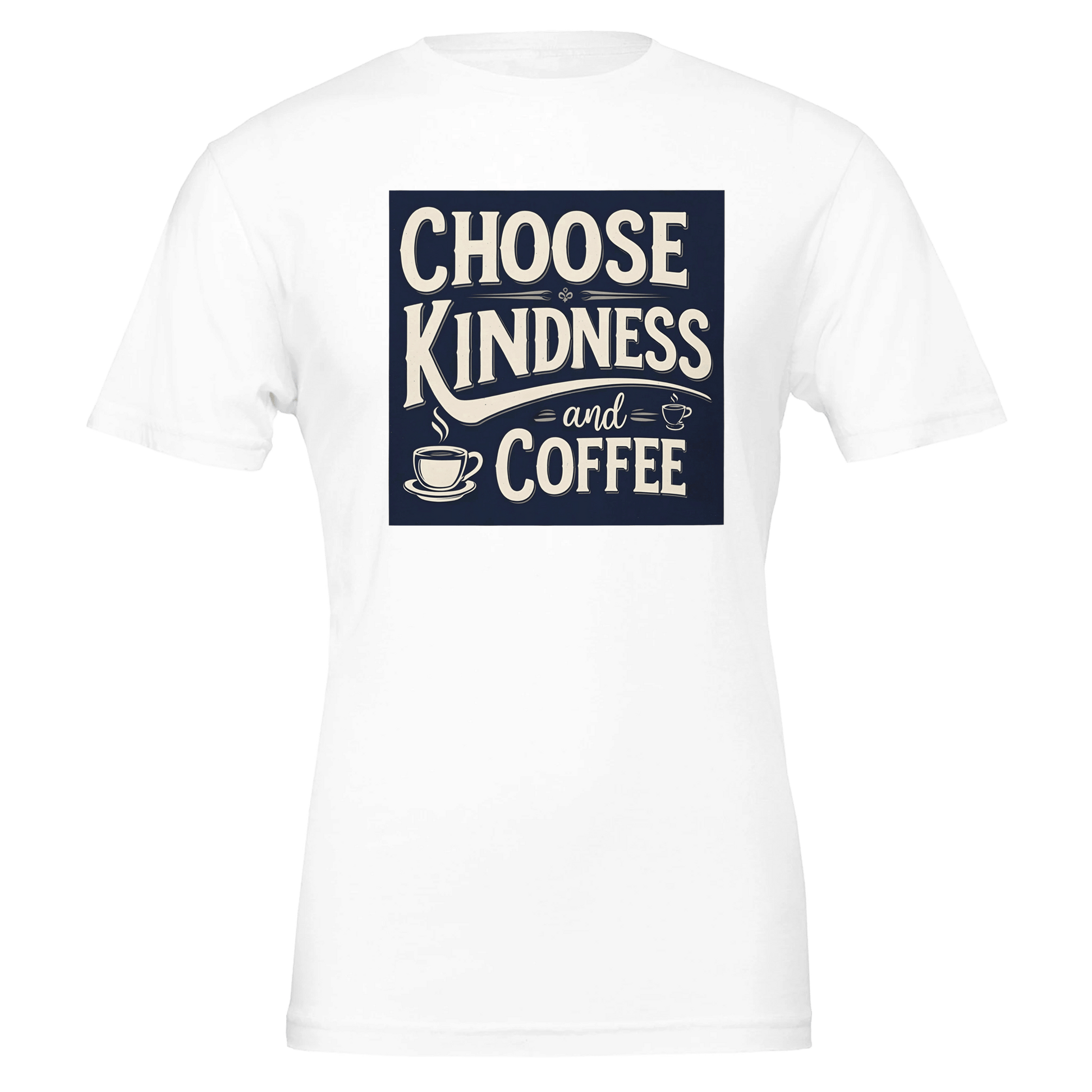 Good Bean Gifts Choose Kindness and Coffee T-Shirt – Premium Cotton Tee for Coffee Lovers