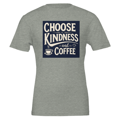 Good Bean Gifts Choose Kindness and Coffee T-Shirt – Premium Cotton Tee for Coffee Lovers Athletic Heather / S