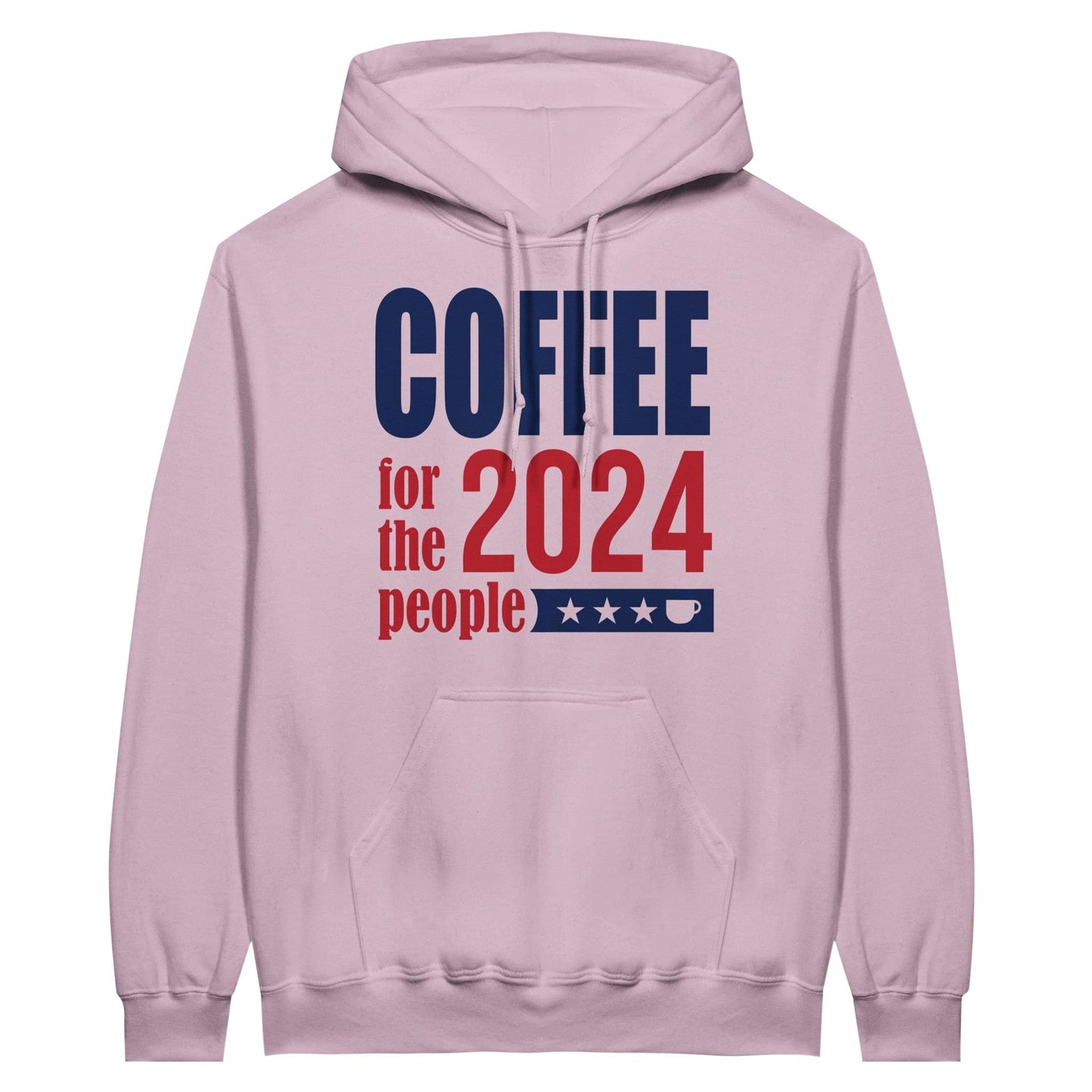 Good Bean Gifts "Coffee 2024 - For The People " Classic Unisex Pullover Hoodie Light Pink / 5XL