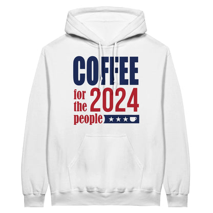 Good Bean Gifts "Coffee 2024 - For The People " Classic Unisex Pullover Hoodie White / S