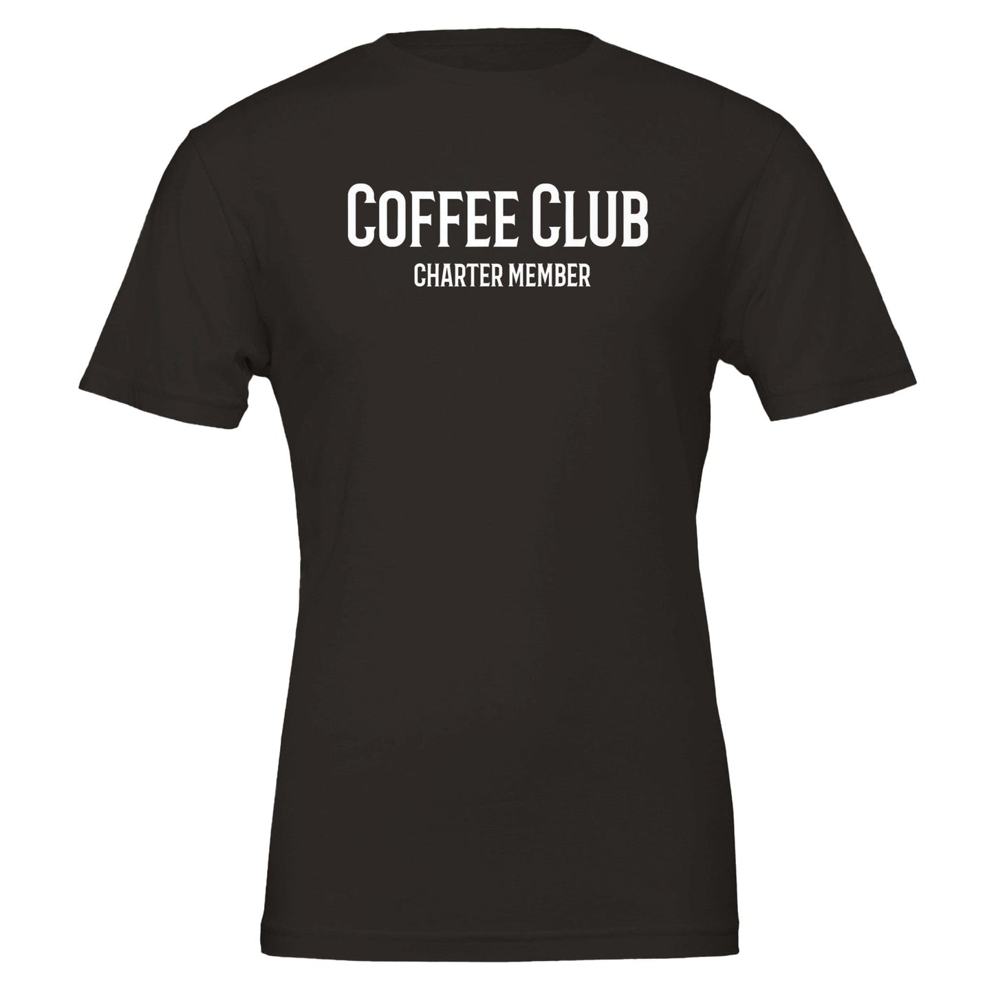 Good Bean Gifts Coffee Club T-Shirt - Charter Member Design for Coffee Lovers