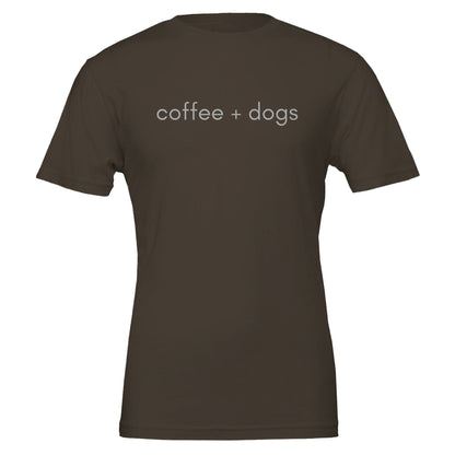 Good Bean Gifts Coffee + Dogs T-Shirt – Premium Unisex Cotton Tee Brown / S