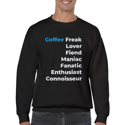 Good Bean Gifts Coffee Freak - Crewneck Sweatshirt Black / S