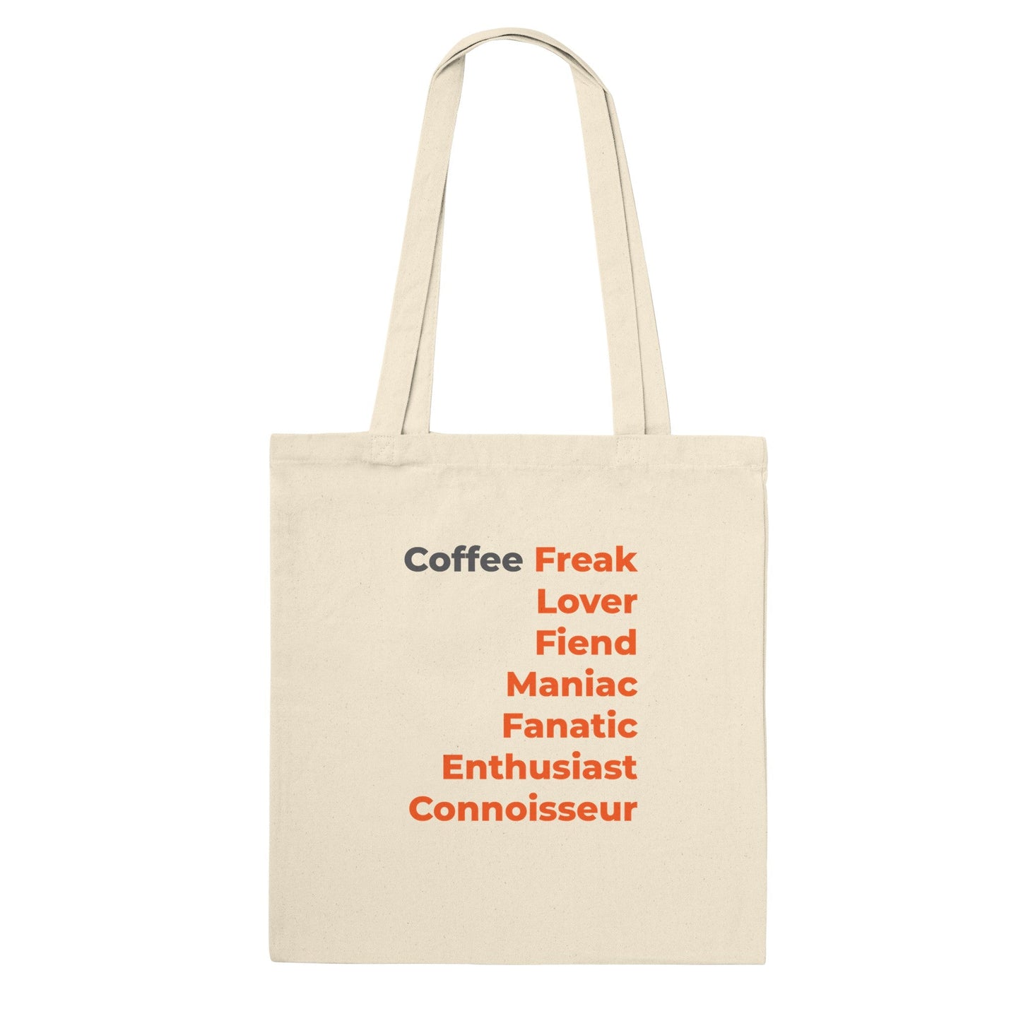 Good Bean Gifts "Coffee Freak" Premium Tote Bag Natural
