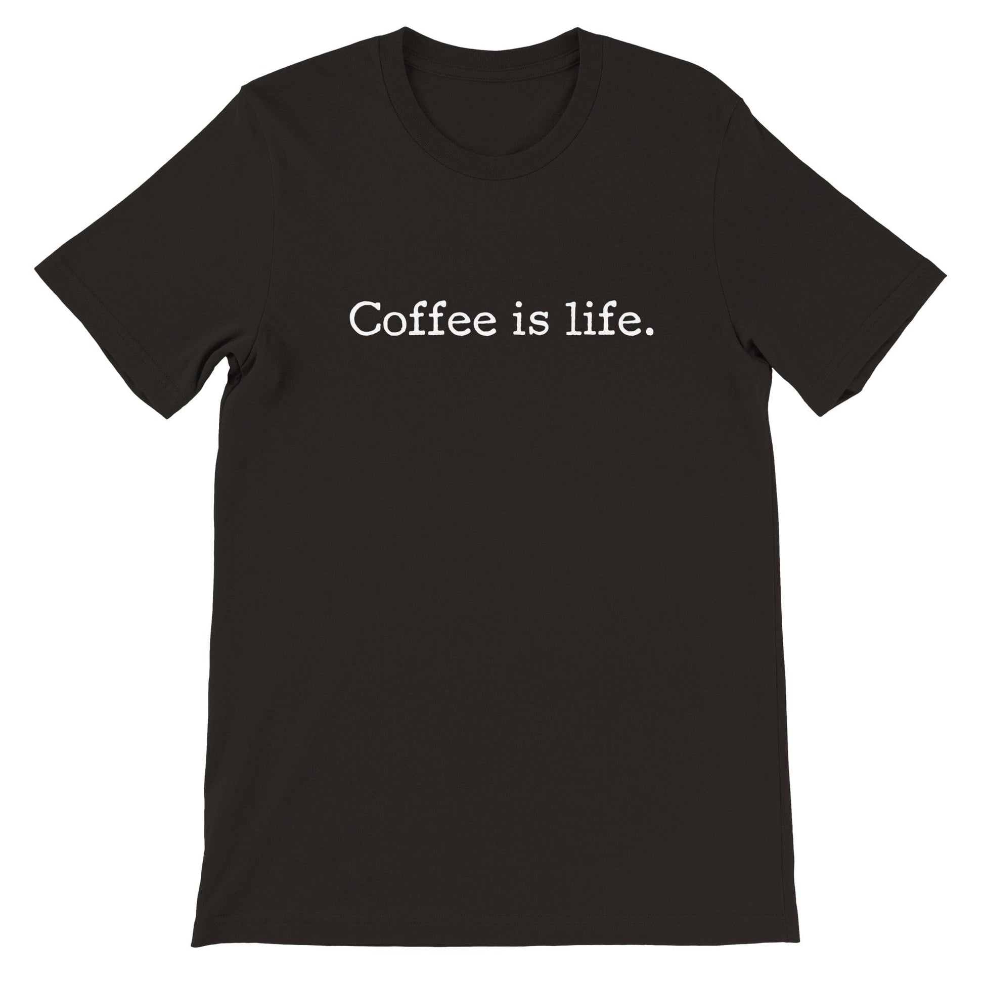 Good Bean Gifts Coffee is Life -  Unisex Crewneck T-shirt Black / S