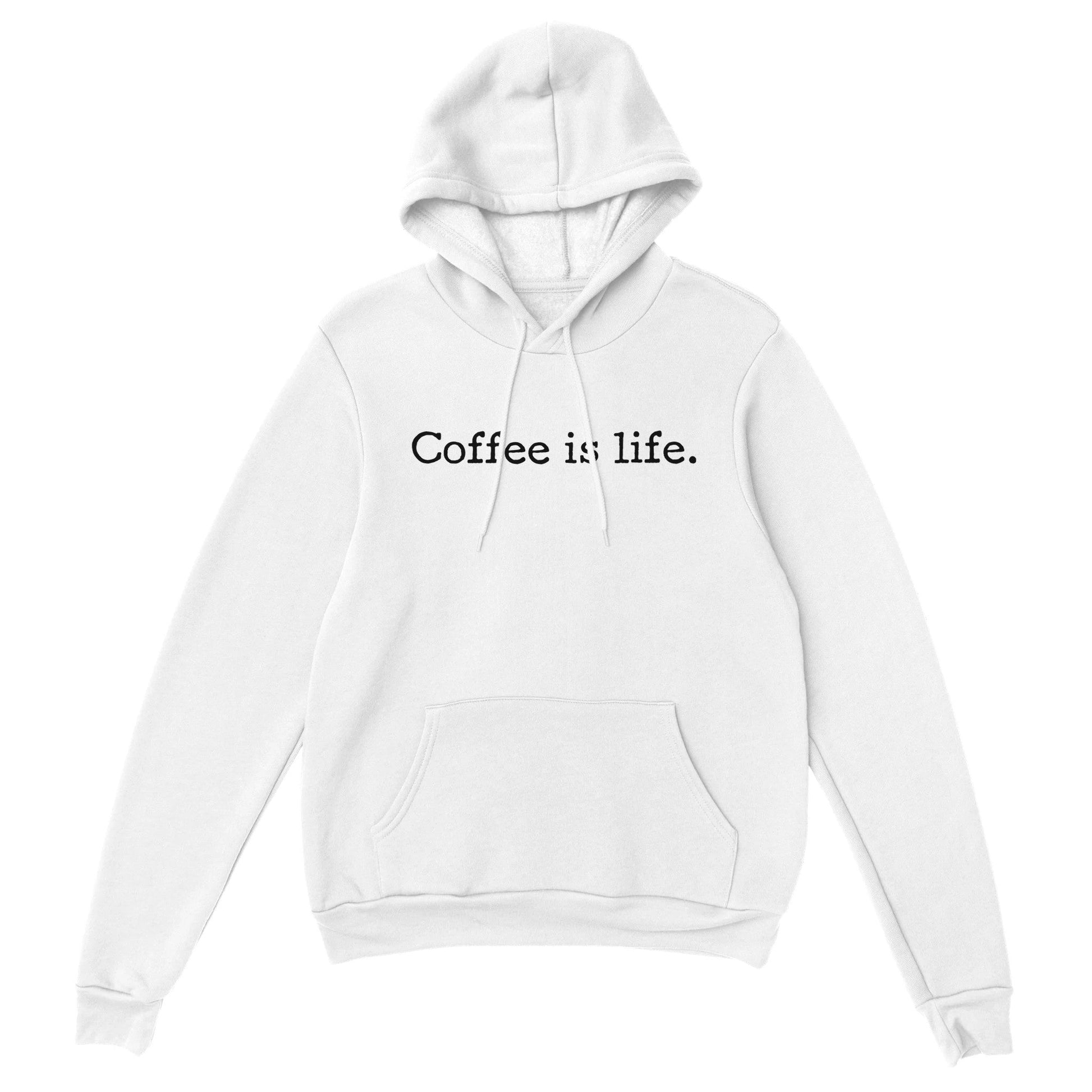 Good Bean Gifts Coffee is Life - Unisex Pullover Hoodie White / S