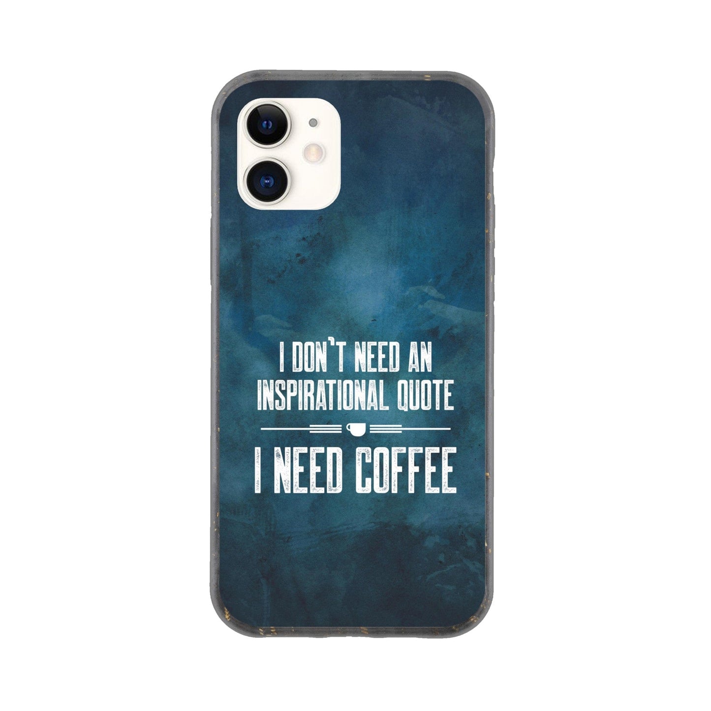 Good Bean Gifts "Coffee not Quotes" Bio Phone Case iPhone 12