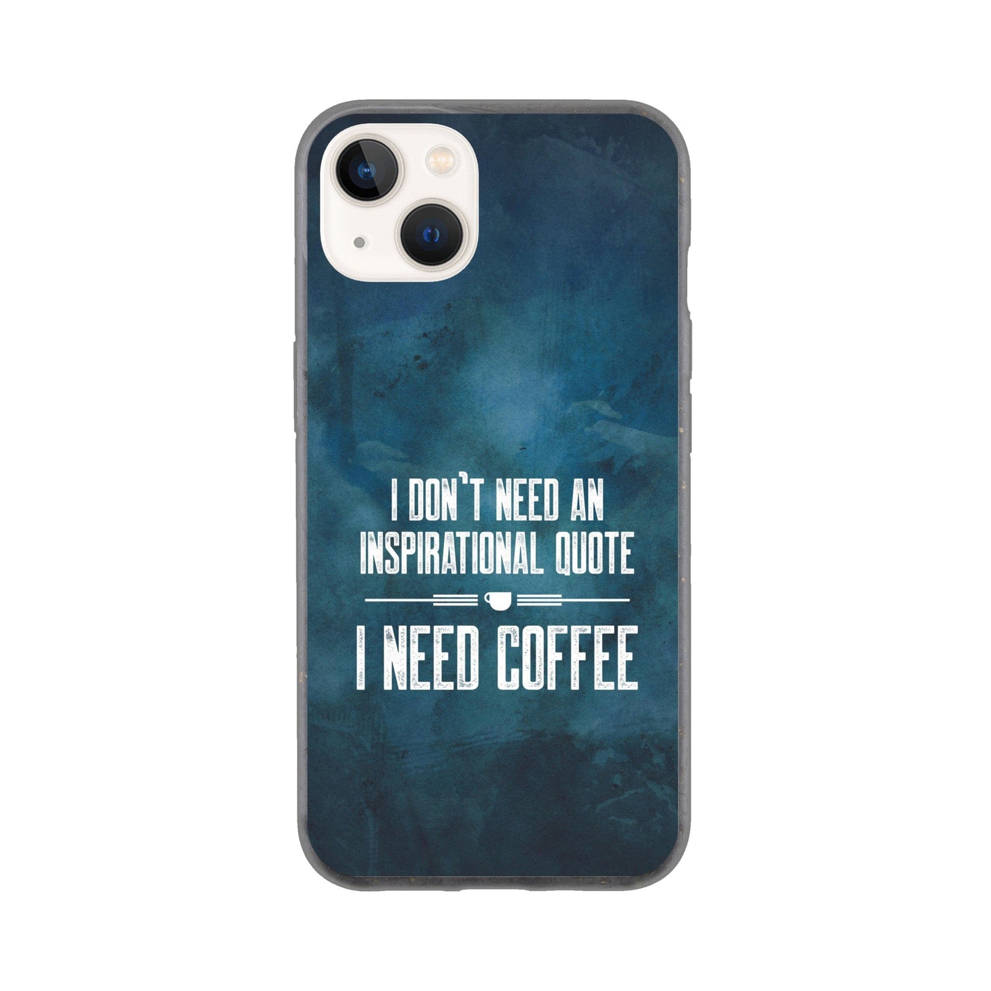 Good Bean Gifts "Coffee not Quotes" Bio Phone Case iPhone 13