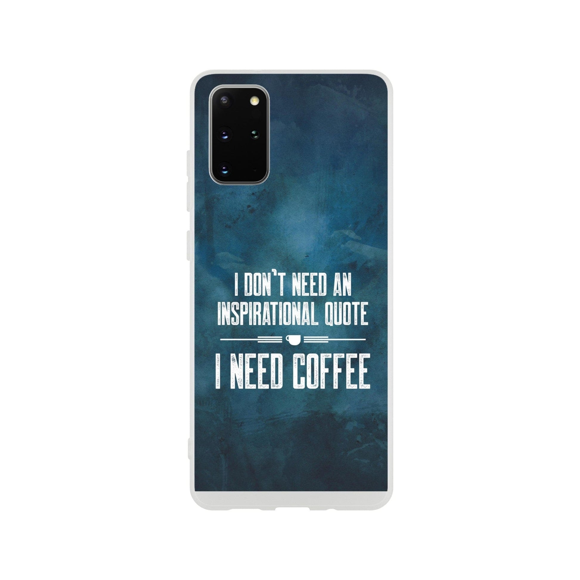 Good Bean Gifts "Coffee not Quotes" Flexi Cell Phone Case Galaxy S20 Plus