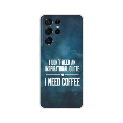 Good Bean Gifts "Coffee not Quotes" Flexi Cell Phone Case Galaxy S21 Ultra
