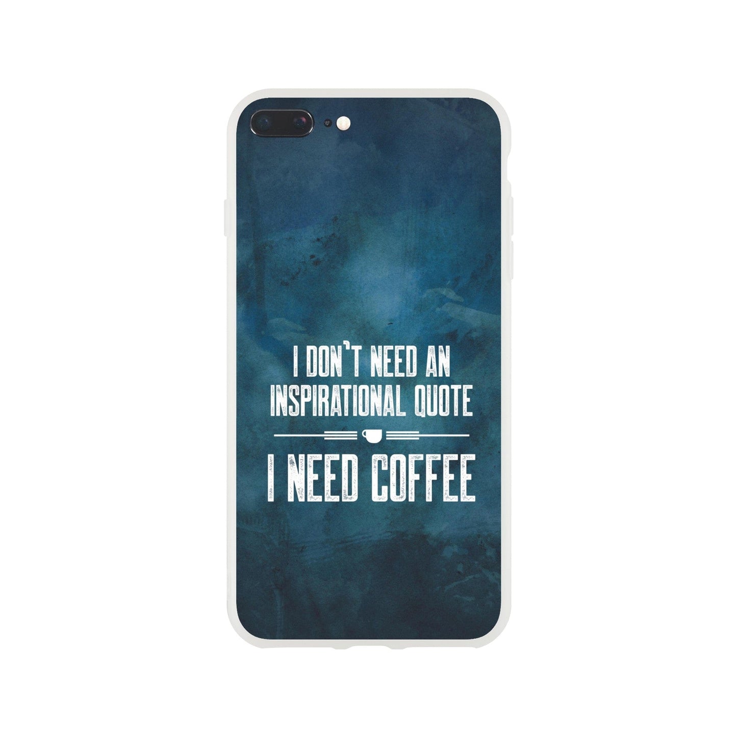 Good Bean Gifts "Coffee not Quotes" Flexi Cell Phone Case iPhone 7 Plus