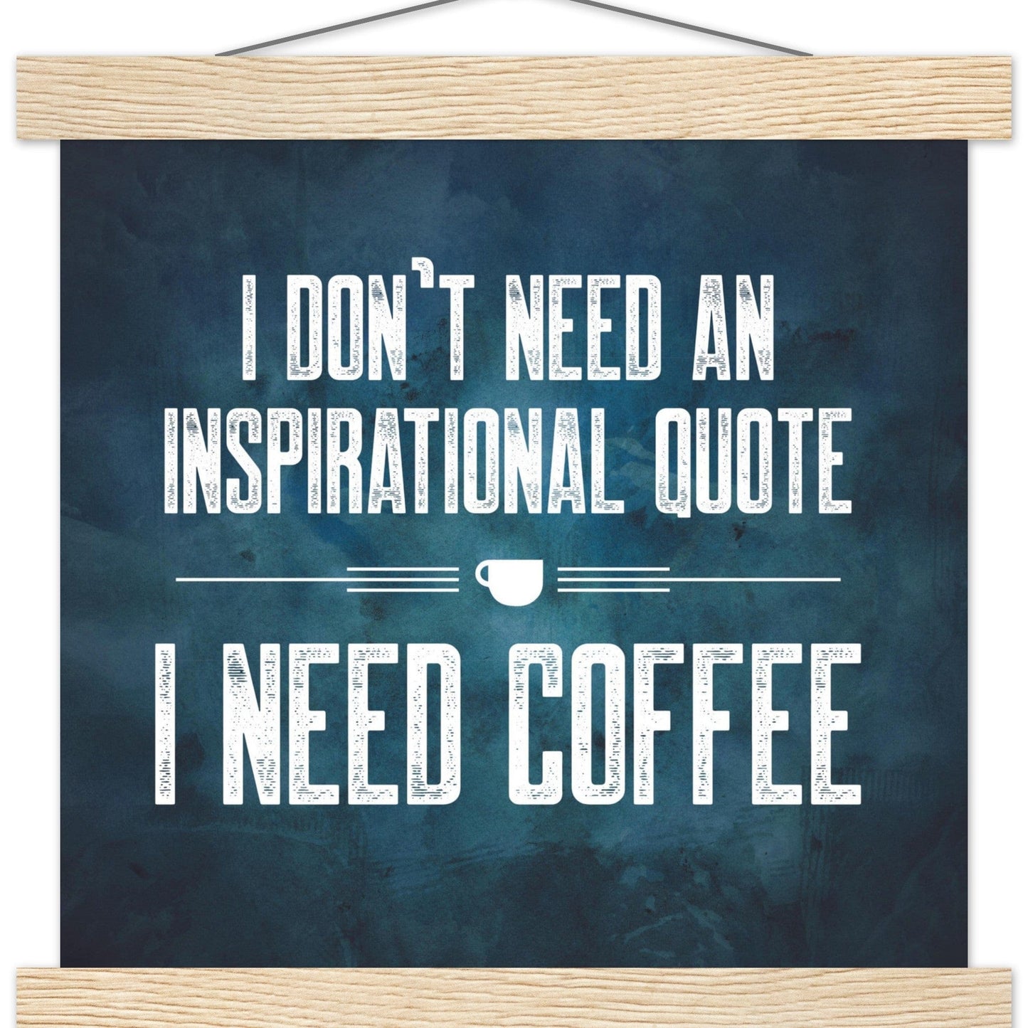 Good Bean Gifts "Coffee Not Quotes" Premium Matte Paper Coffee Poster with Hanger 25x25 cm / 10x10″ / natural wood